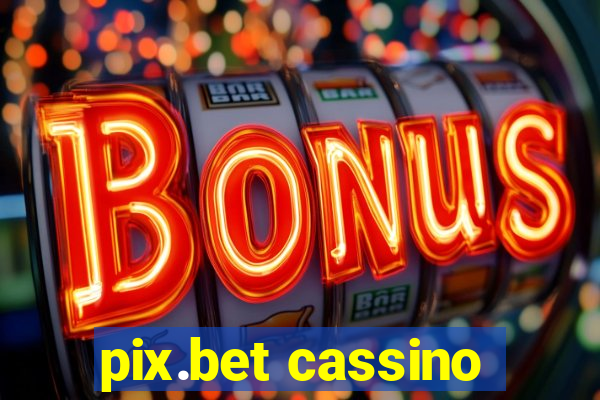 pix.bet cassino